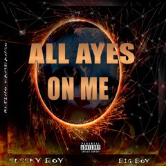 All Age On Me Feat. BigBoy