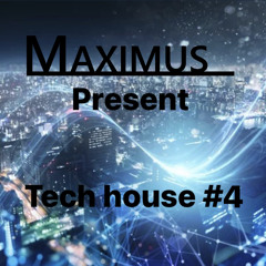 DJ Maximus - Tech House #4