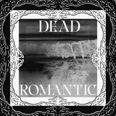 DEAD ROMANTIC (DIRECT DL)