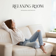 Relaxing Room - Calm Ambient Background Music For Videos, Meditations, Podcasts (Free Download)