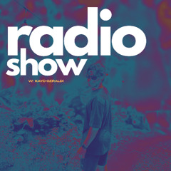 Kayo Radio Show #002