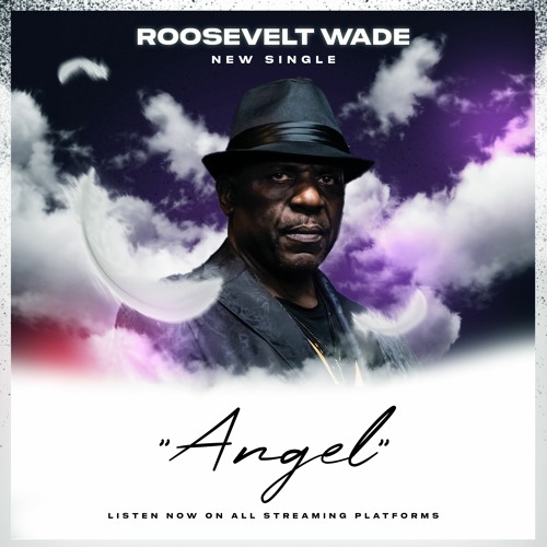 Roosevelt Wade-Angel - fivestarpro - SoundCloud