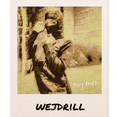 wejdrill