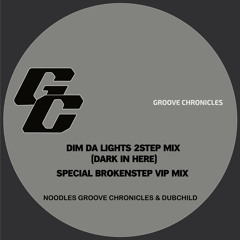 dim da lights 2step mix (Dim Da Lights 2Step Mix (Dark in Here))