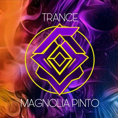 TRANCE BY MAGNOLIA PINTO