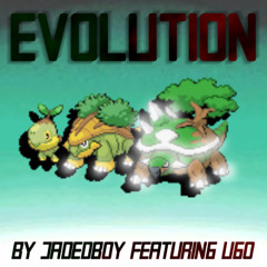 "EVOLUTION" by JadedBoy ft. Ugo