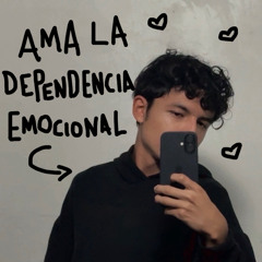 dependencia EMOCIONAL DEP