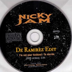 Nicky Jam - Not Your Husband (De Ramirez Edit)