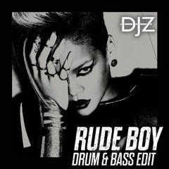 Rihanna - Rude Boy (DJZ 'Taking Over' Edit)