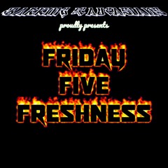 2021 02 26 Friday Five Freshness