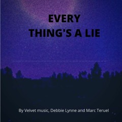 Evrything's a lie with Debbie Lynne and Marc Teruel mir