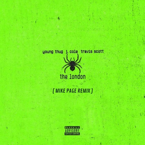 Young Thug  - The London (Mike Page Edit)