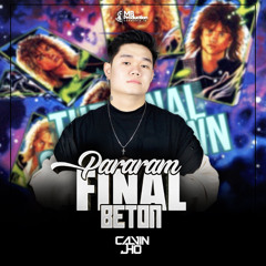 PARARAM FINAL BETON [ CALVIN JHO ]