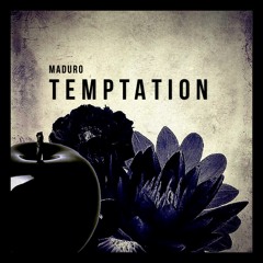 Maduro - Temptation