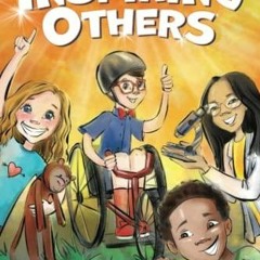 Read Book Inspiring Others: Celebrating Real Kids Who Are Changing The World! (Young Change Make