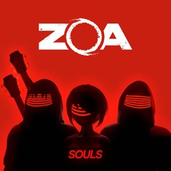 ZOA - Souls (FREE DOWNLOAD)