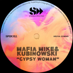 Kubinowski, Mafia Mike - Gypsy Woman
