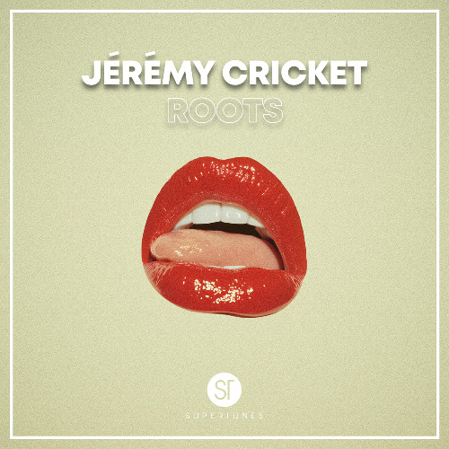 Jérémy Cricket - Roots