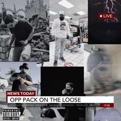 OPP PACK (RaRa & Na$ty Nate)