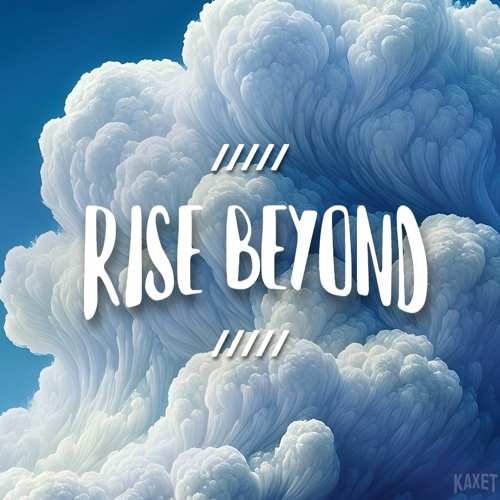Rise Beyond