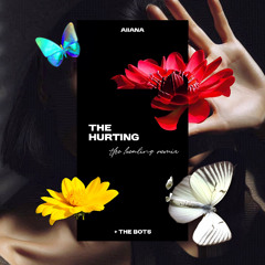 the hurting (the healing remix) [feat. THE BOTS]