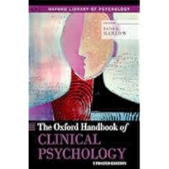 [Ebook] Reading The Oxford Handbook of Clinical Psychology: Updated Edition (Oxford Library of