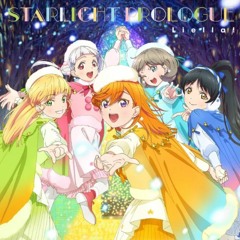 Starlight Prologue (live ver.)