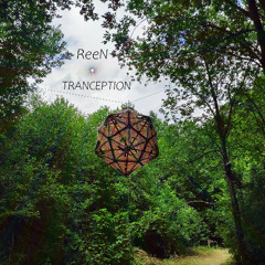 ReeN - Tranception