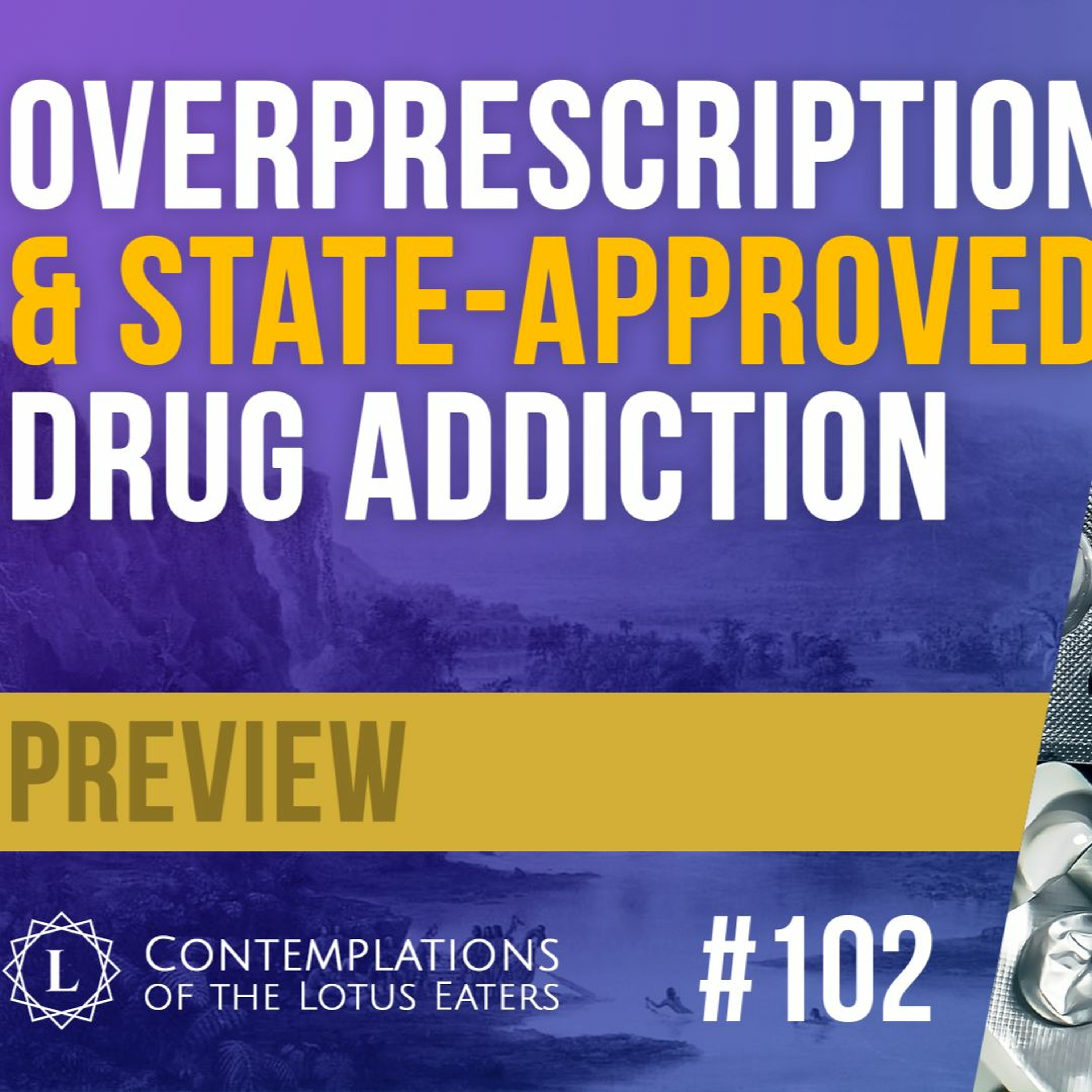 PREVIEW: Contemplations #102 | Are We a Civilisation of Drug Addicts?
