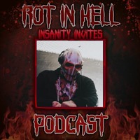 Rot In Hell Podcast 4 Severe By Rot In Hell Podcasts