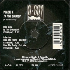 Placid K - Ride The Party (2nd Mix)