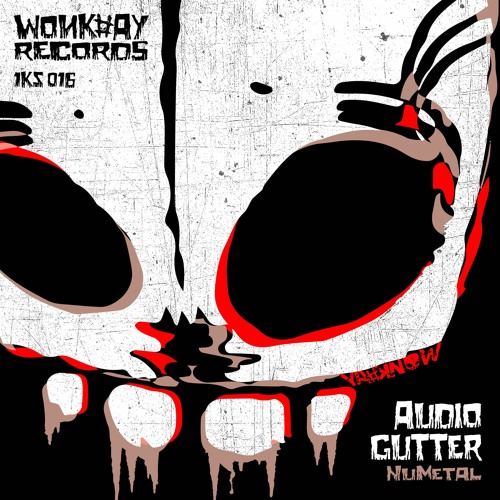 Audio Gutter - NuMetal