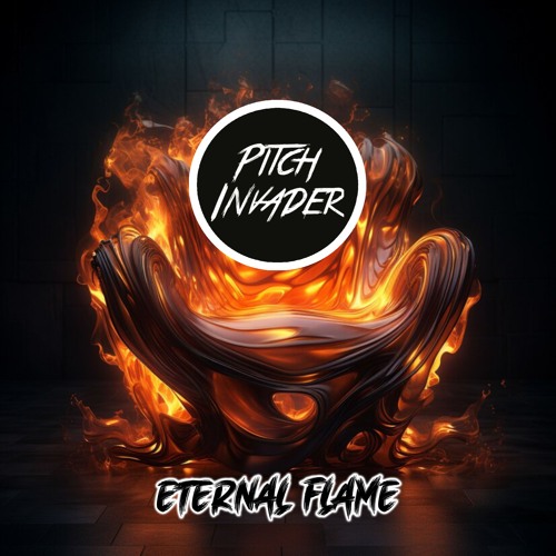 Pitch Invader - Eternal Flame