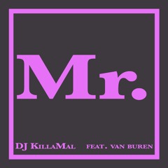 Mister (feat. Van Buren)
