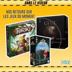 [#DLV] LES JEUX DU MOMENT 🔥 : Toriki + Eila et l'eclat... + Tainted Grail : Dernier chevalier