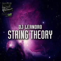 DJ Leandro - String Theory [HATS OFF RECORDS]