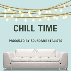 Chill Time (Rap/RnB/Hip Hop Type Beat) ExRights Available. soundamentalists@hotmail.com