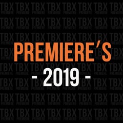 2019 Premiere's