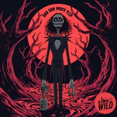 THE CRAMPS - GOO GOO MUCK (WES WILD FLIP)