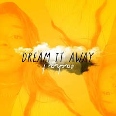 dream it away (demo version)