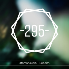 atomar audio -295- Roboith