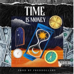 Time Is Money Prod by Freddollars