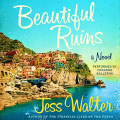 [FREE] PDF ✏️ Beautiful Ruins by  Jess Walter,Edoardo Ballerini,HarperAudio [KINDLE P