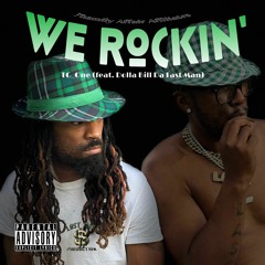 We Rockin (feat. Dolla Bill Da Last Man).mp3