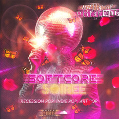 SOFTCORE SOIRÉE