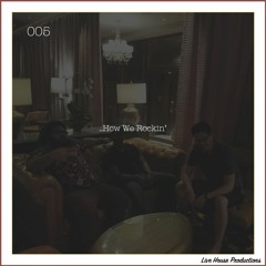 How We Rockin' - Vol. 05