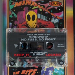 Slipmatt & MC Viper & MC Vocal - Mindwarp 'In Bits' 12-02-94