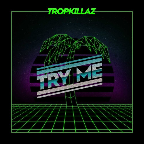 Try Me