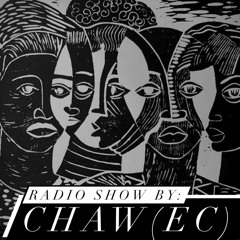 (Afro house) Radio Show by Chaw(EC) [28.12.2023]