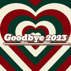 Goodbye 2023 - By Lnsown